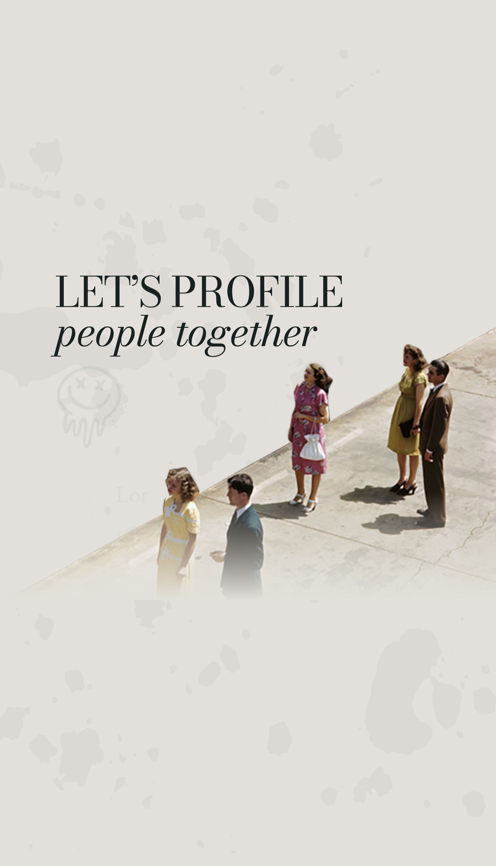 Let's Profile People Together